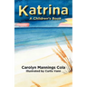 Katrina: A Children's Book