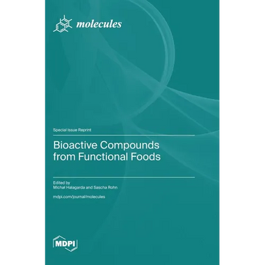 Bioactive Compounds from Functional Foods