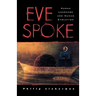 Eve Spoke