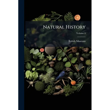 Natural History; Volume 4