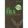 An IRA Owner's Manual, 3rd Edition