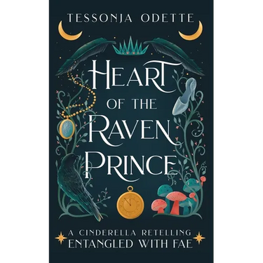 Heart of the Raven Prince: A Cinderella Retelling