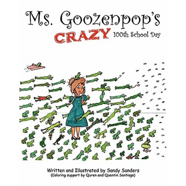 Ms. Goozenpop's Crazy 100th School Day