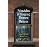 Principles of Housing Finance Reform