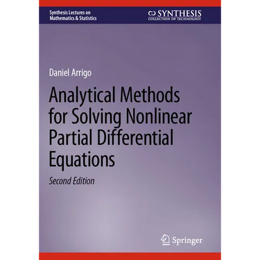 Analytical Methods for Solving Nonlinear Partial Differential Equations