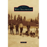 West Yellowstone