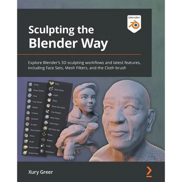 Sculpting the Blender Way: Explore Blender's 3D sculpting workflows and latest features, including Face Sets, Mesh Filters, and the Cloth brush