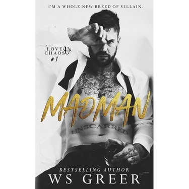 Madman (Love & Chaos #1)