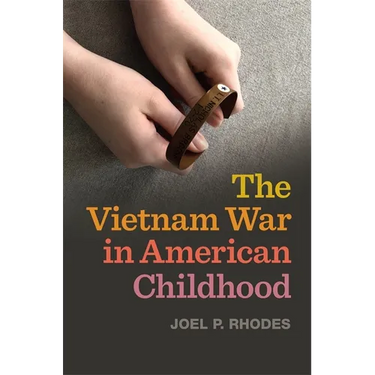 The Vietnam War in American Childhood