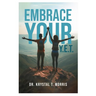 Embrace Your Y.E.T.