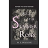 All the Summer Roses