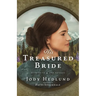 His Treasured Bride: A Bride Ships Novel