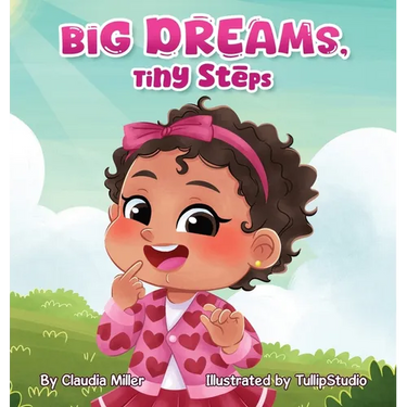 Big Dreams, Tiny Steps