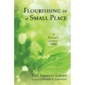 Flourishing in a Small Place: A Pastor's Journey