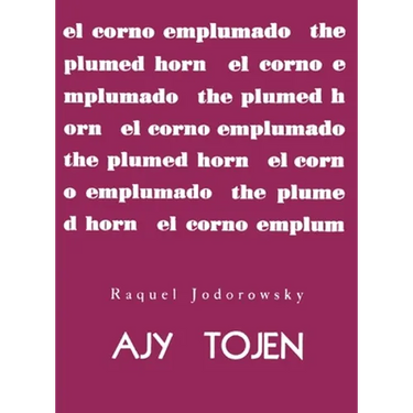 Ajy Tojen by Raquel Jodorowsky
