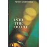 Into the Occult