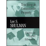 Teaching as Community Property: Essays on Higher Education