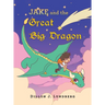 Jake and the Great Big Dragon