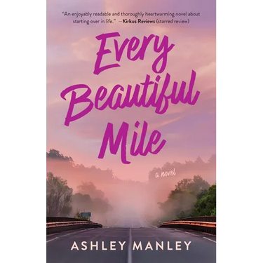 Every Beautiful Mile
