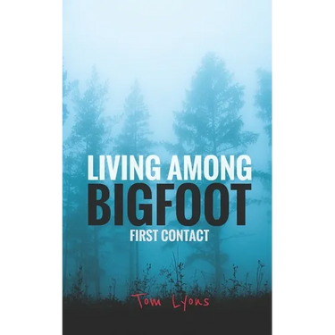 Living Among Bigfoot: First Contact