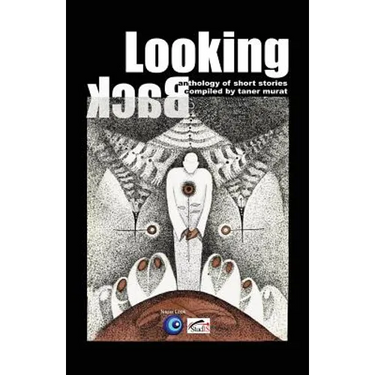 Looking Back: Anthology of Short Stories