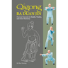 Qigong: Ba Duan Jin