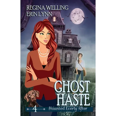 Ghost Haste: A Cozy Mystery with a Ghostly Twist