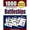 The Giant Book of Battleships: Battleship Solitaire: 1000 Puzzles (8x8 - 9x9 -10x10)