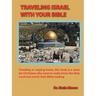Traveling Israel With Your Bible