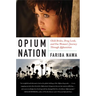 Opium Nation