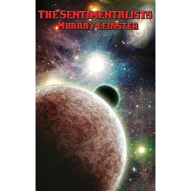 The Sentimentalists: A Positronic Book