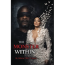 The Monster Within