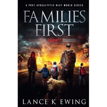 Families First: A Post-Apocalyptic Next-World Series