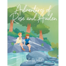 Adventures of Rose and Auden