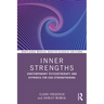 Inner Strengths: Contemporary Psychotherapy and Hypnosis for Ego-Strengthening