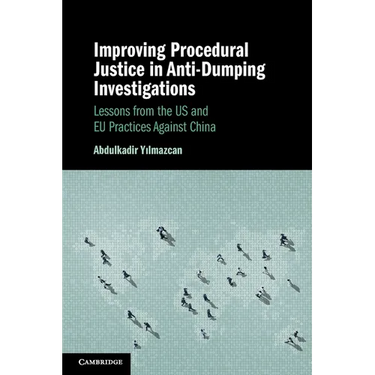 Improving Procedural Justice in Anti-Dumping Investigations