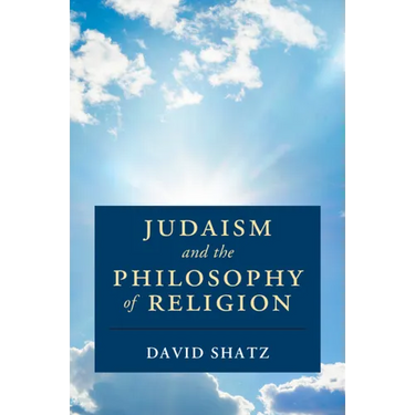Judaism and the Philosophy of Religion