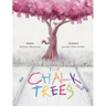 The Chalk Trees