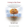 Living in the Zone: The Next Level