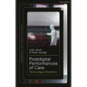 Postdigital Performances of Care: Technology & Pandemic