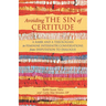 Avoiding the Sin of Certitude: A Rabbi and a Theologian in Feminine Interfaith Conversations from Disputation to Dialogue
