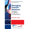 Managing Investor Relations: Strategies for Effective Communication