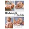 Bodywork for Babies