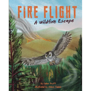 Fire Flight: A Wildfire Escape