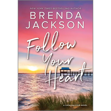 Follow Your Heart