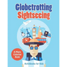 Globetrotting and Sightseeing, A Maps Coloring Book