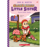 Karen's Roller Skates (Baby-Sitters Little Sister #2): Volume 2