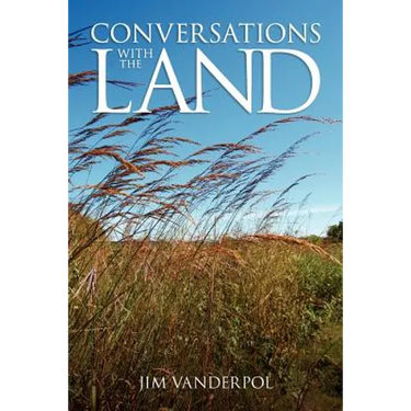 Conversations with the Land