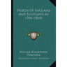 North Of England And Scotland In 1704 (1818)