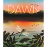 Dawn: Watch the World Awaken